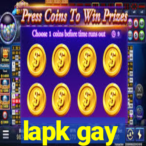 lapk gay